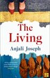 The Living by Anjali Joseph, Perfect | Indigo Chapters