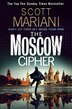 The Moscow Cipher by Scott Mariani, Paperback | Indigo Chapters