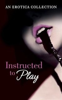 Instructed To Play by Various, Paperback | Indigo Chapters