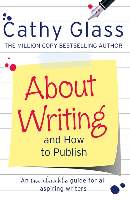 About Writing and How to Publish by Cathy Glass, Paperback | Indigo Chapters