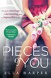 Pieces Of You by Ella Harper, Perfect | Indigo Chapters
