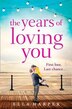 The Years of Loving You by Ella Harper, Perfect | Indigo Chapters