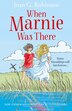 When Marnie Was There by Joan G. Robinson, Perfect | Indigo Chapters