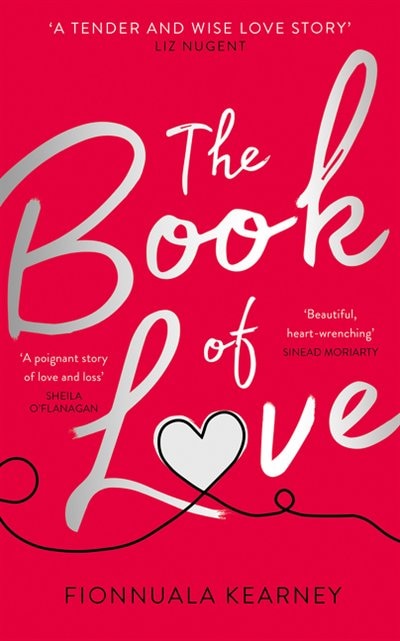 The Book Of Love by Fionnuala Kearney, Perfect | Indigo Chapters