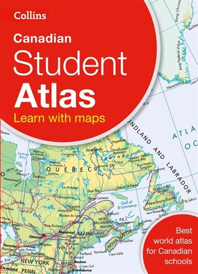 Collins Canadian Student Atlas by Collins Maps, Perfect | Indigo Chapters