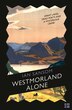 Westmorland Alone by Ian Sansom, Perfect | Indigo Chapters