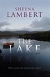 The Lake by Sheena Lambert, Perfect | Indigo Chapters