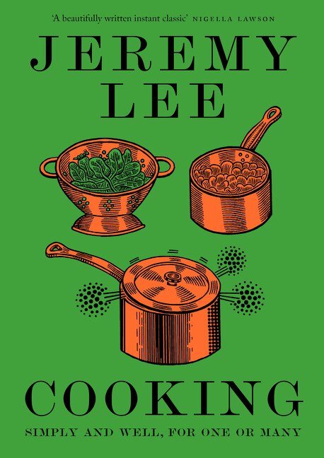 Cooking by Jeremy Lee, Hardcover | Indigo Chapters