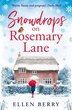Snowdrops On Rosemary Lane by Ellen Berry, Perfect | Indigo Chapters