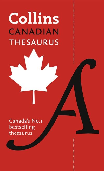 Collins Canadian Thesaurus by Collins Dictionaries, Perfect | Indigo Chapters
