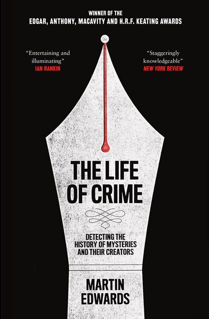 The Life of Crime by Martin Edwards, Perfect | Indigo Chapters