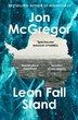 Lean Fall Stand by Jon Mcgregor, Perfect | Indigo Chapters
