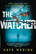 The Watcher by Kate Medina, Perfect | Indigo Chapters