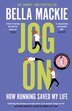 Jog On by Bella Mackie, Perfect | Indigo Chapters