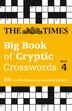 The Times Big Book of Cryptic Crosswords 4: 200 world-famous crossword puzzles (The Times Crosswords) by The Times Mind Games, Perfect