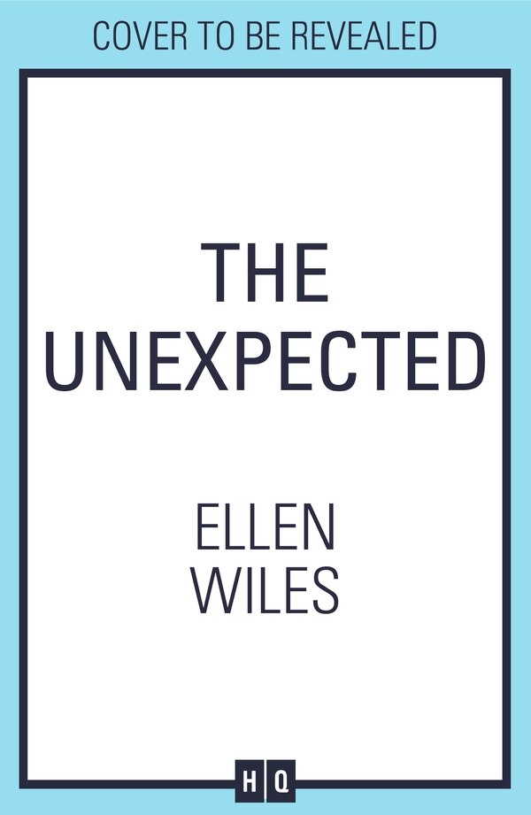 The Unexpected by Ellen Wiles, Perfect | Indigo Chapters