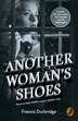 Another Woman’s Shoes: Based on Paul Temple and the Gilbert Case by Francis Durbridge, Perfect | Indigo Chapters