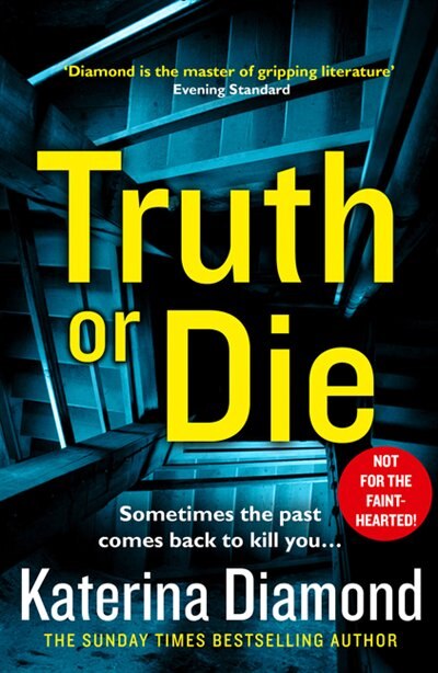 Truth Or Die by Katerina Diamond, Perfect | Indigo Chapters