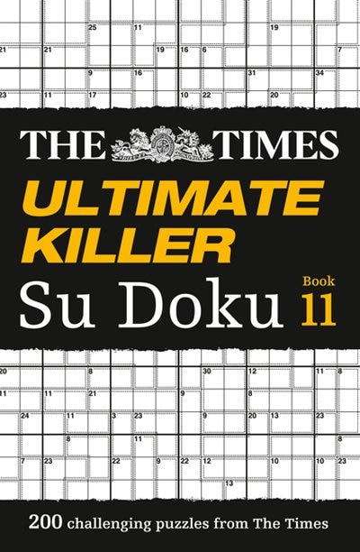 The Times Ultimate Killer Su Doku Book 11: 200 challenging puzzles from The Times (The Times Su Doku) by The Times Mind Games, Perfect
