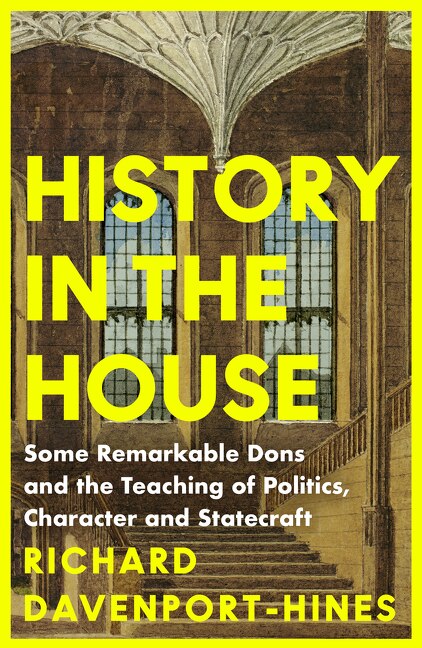 History in the House by Richard Davenport-hines, Perfect | Indigo Chapters