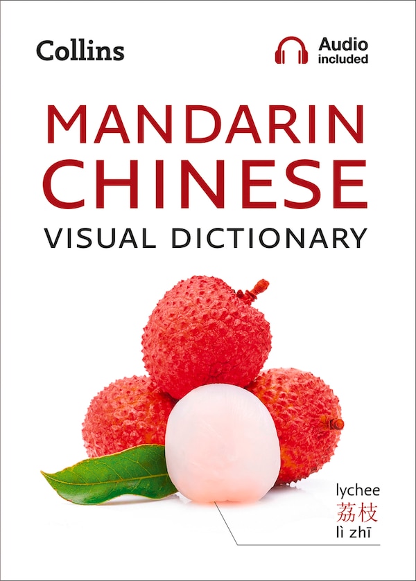 Mandarin Chinese Visual Dictionary by Collins Dictionaries, Perfect | Indigo Chapters