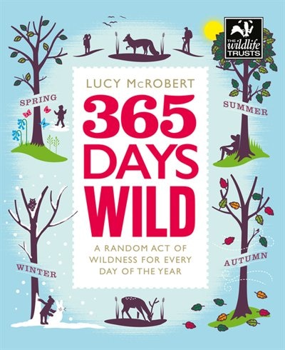 365 Days Wild by Lucy Mcrobert, Perfect | Indigo Chapters
