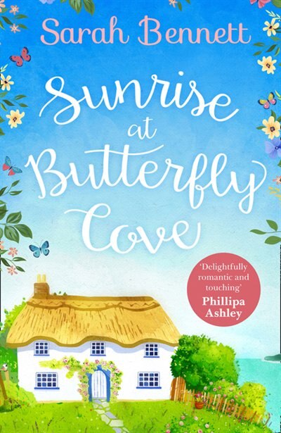 Sunrise at Butterfly Cove by Sarah Bennett, Perfect | Indigo Chapters