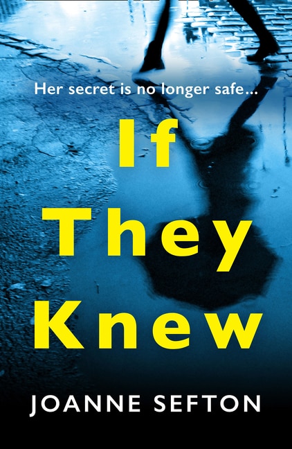 If They Knew by Joanne Sefton, Paperback | Indigo Chapters
