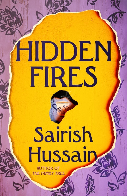 Hidden Fires by Sairish Hussain, Hardcover | Indigo Chapters