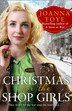Christmas for the Shop Girls (The Shop Girls Book 4) by Joanna Toye, Perfect | Indigo Chapters