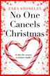 No One Cancels Christmas (The Zara Stoneley Romantic Comedy Collection Book 3), Perfect | Indigo Chapters