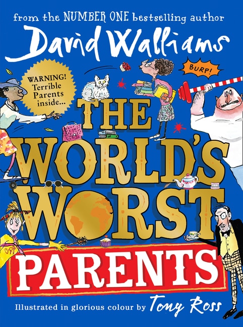 The World’s Worst Parents by David Walliams, Hardcover | Indigo Chapters