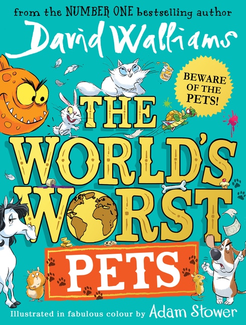 The World’s Worst Pets by David Walliams, Hardcover | Indigo Chapters