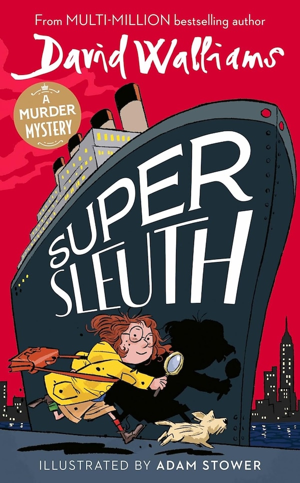 Super Sleuth by David Walliams, Hardcover | Indigo Chapters