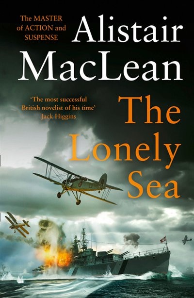 The Lonely Sea by Alistair MacLean, Perfect | Indigo Chapters