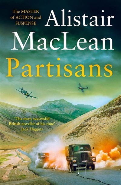 Partisans by Alistair MacLean, Perfect | Indigo Chapters