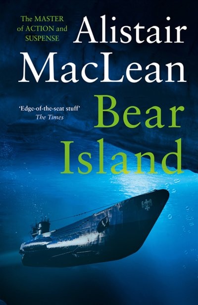 Bear Island by Alistair MacLean, Perfect | Indigo Chapters