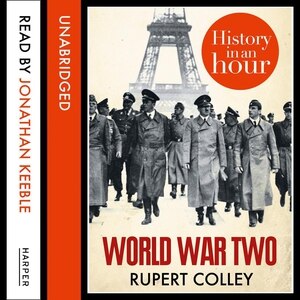 World War Two by Rupert Colley, Audio Book (CD) | Indigo Chapters