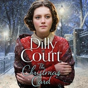 The Christmas Card by Dilly Court, Audio Book (CD) | Indigo Chapters