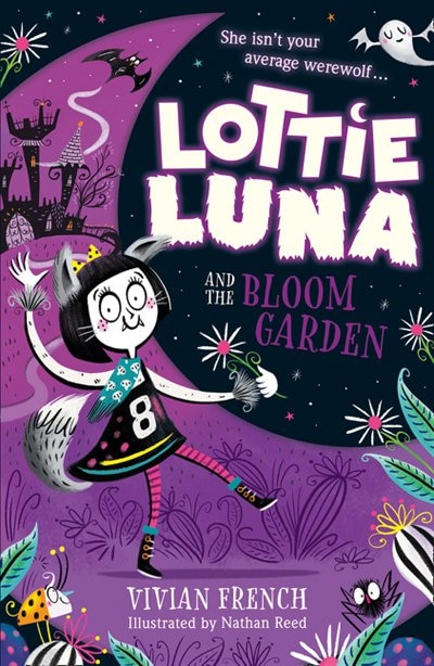 Lottie Luna and the Bloom Garden (Lottie Luna Book 1) by Vivian French, Perfect | Indigo Chapters