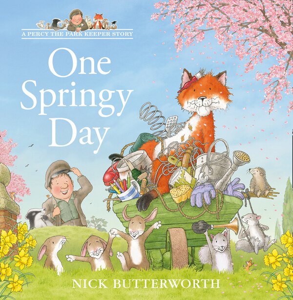 One Springy Day by Nick Butterworth, Perfect | Indigo Chapters