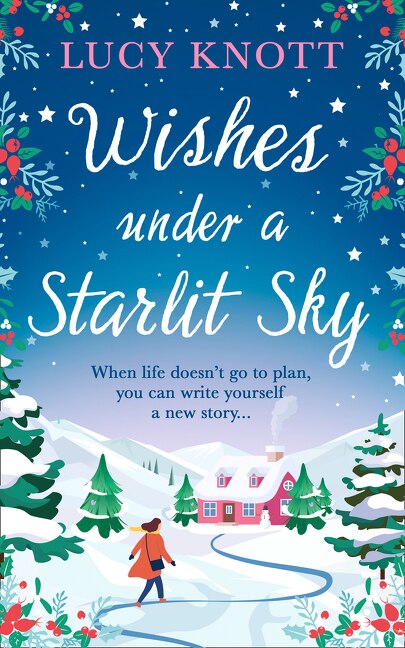 Wishes Under a Starlit Sky by Lucy Knott, Paperback | Indigo Chapters