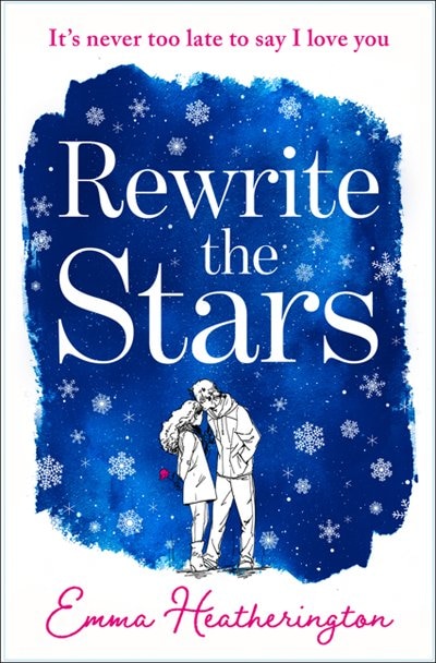 Rewrite The Stars by Emma Heatherington, Perfect | Indigo Chapters