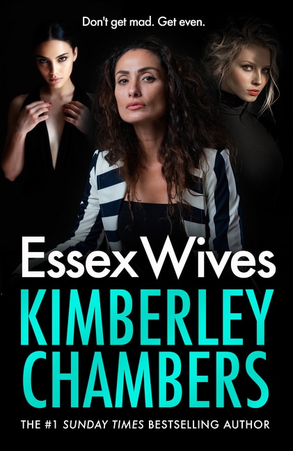 Essex Wives by Kimberley Chambers, Hardcover | Indigo Chapters