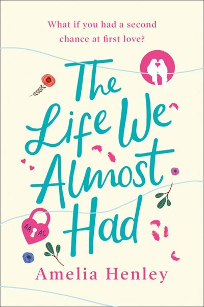 The Life We Almost Had by Amelia Henley, Perfect | Indigo Chapters