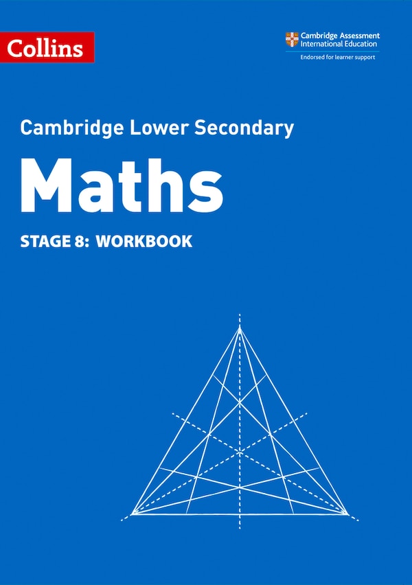 Collins Cambridge Lower Secondary Maths - Stage 8: Workbook by Belle Cottingham, Paperback | Indigo Chapters