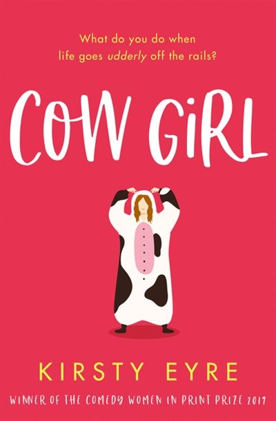 Cow Girl by Kirsty Eyre, Perfect | Indigo Chapters