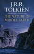 The Nature Of Middle-earth by J. R. R. Tolkien, Hardcover | Indigo Chapters