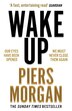 Wake Up by Piers Morgan, Perfect | Indigo Chapters