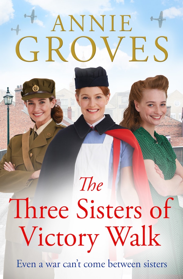 The Three Sisters of Victory Walk by Annie Groves, Perfect | Indigo Chapters